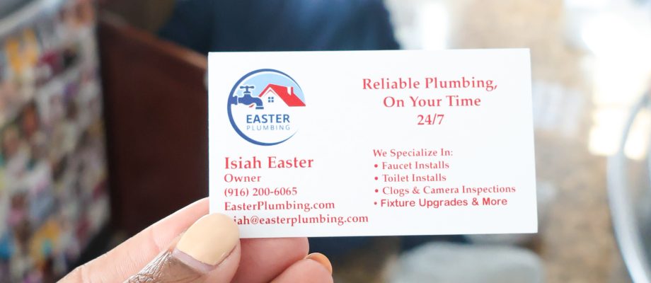 Finding the Right Plumber in Sacramento: Our Experience with Easter Plumbing